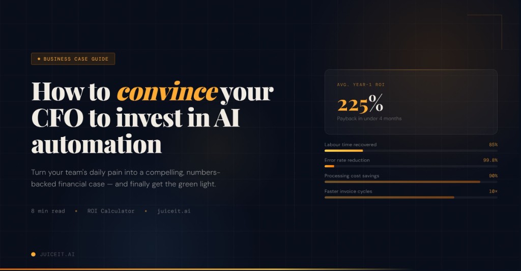 How to Build the Business Case for AI Document Automation (And Actually Win Over Your CFO)
